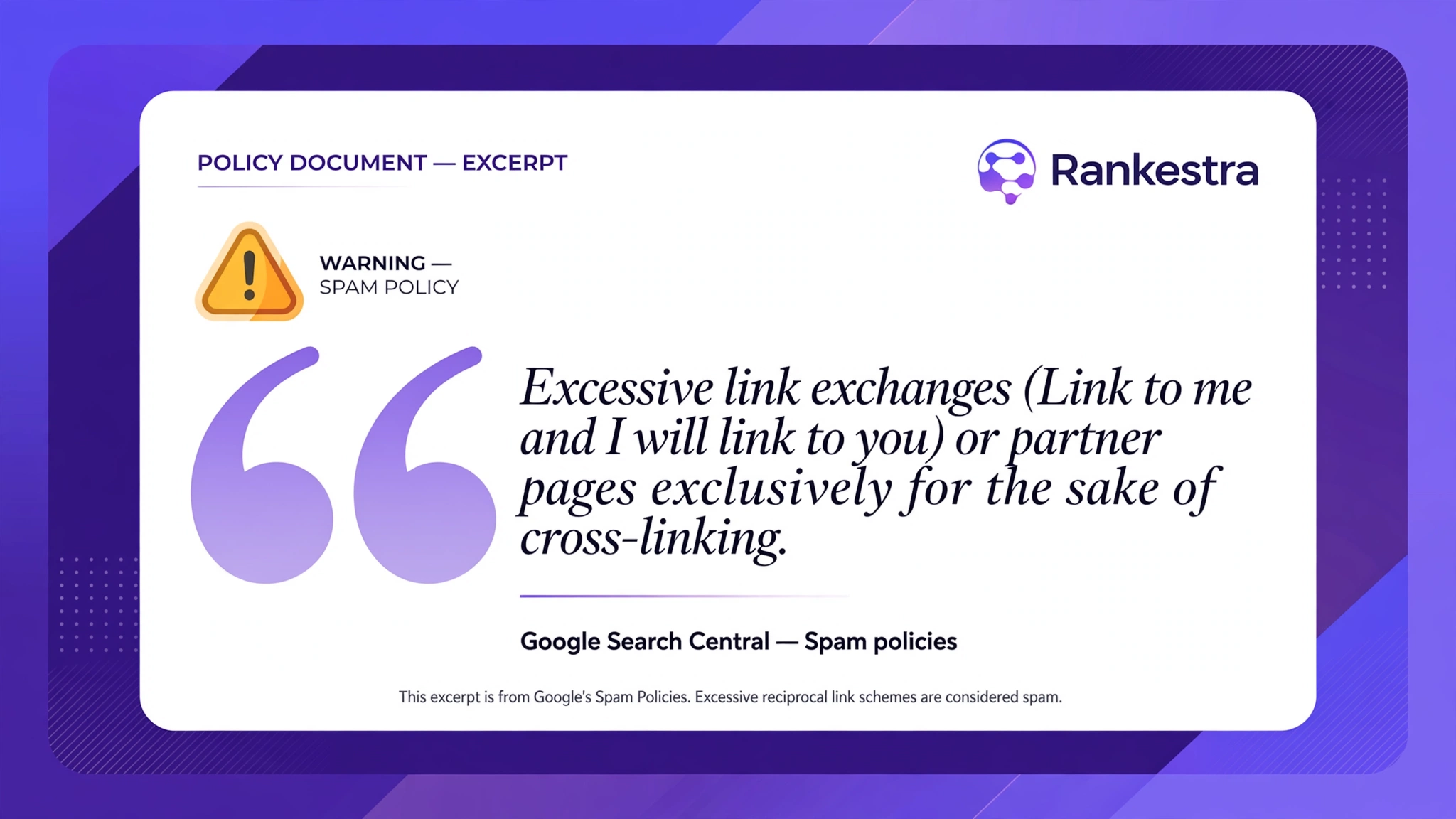 Google Search Central spam policy quote on link exchanges, with John Mueller's guidance distinguishing natural reciprocity from systematic schemes